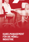 Kabelmanagement für die Möbelindustrie
