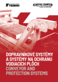 Dopravníkové systémy a systémy na ochranu vodiacich plôch