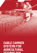 Flyer Cable carrier systems for agricultural technology