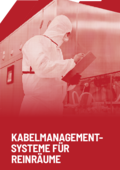 Flyer Kabelmanagement-Systeme für Reinräume