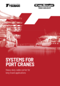 Systems for port cranes – Heavy duty cable carrier for long travel applications